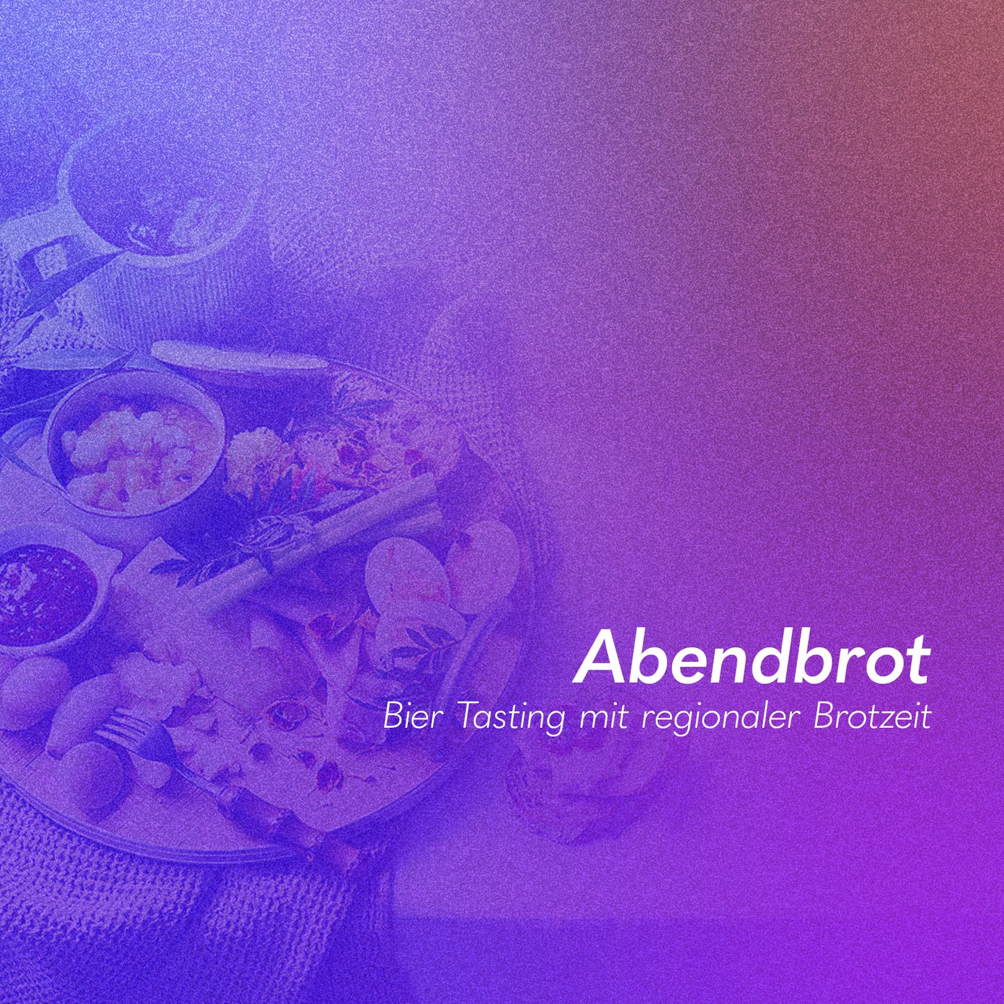 Tasting: Abendbrot - 08.03.2025