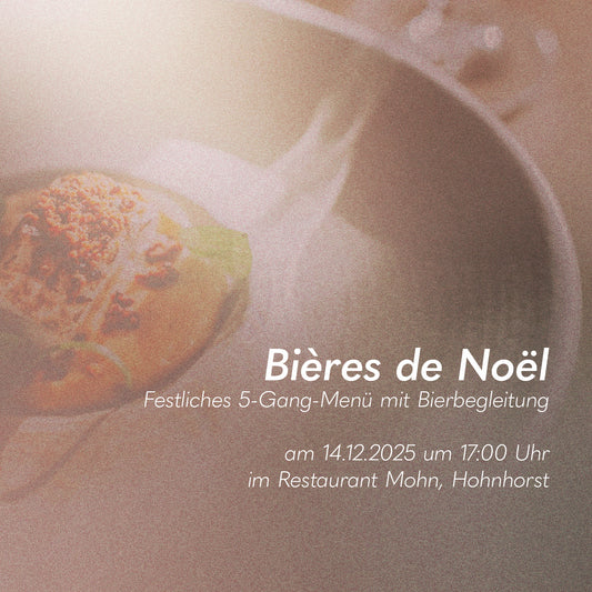 Bières de Noël - Festliches 5-Gang-Menü mit Bierbegleitung am 14.12.2025