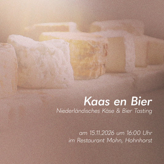 Kaas en Bier - Niederländisches Käse und Bier Tasting am 15.11.2026